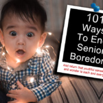 101 Ways To End Senior Boredom