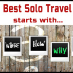 Best Solo Travel Tip